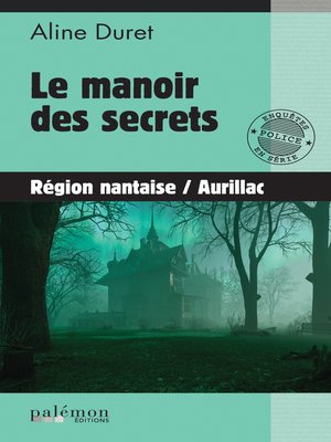 cover image of Le manoir des secrets